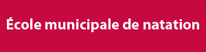 Ecole municipale de natation