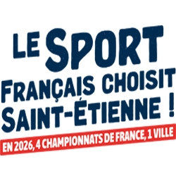 Le sport français choisit Saint-Étienne