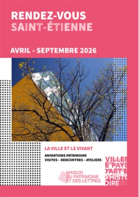 Rendez-vous Saint-Étienne - Programme avril /septembre 2026