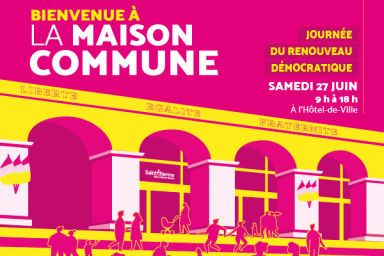Bienvenue à la maison commune : journée du renouveau démocratique